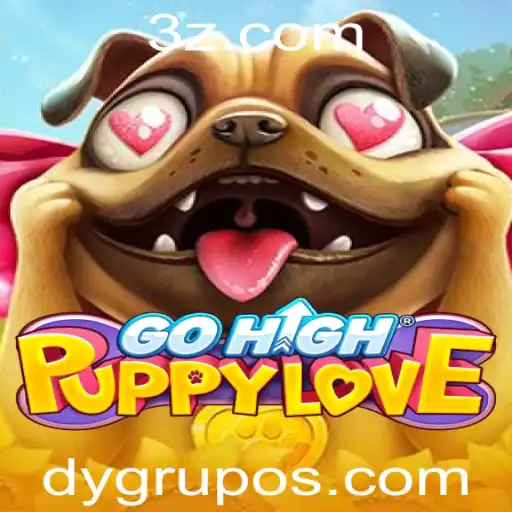 GoHighPuppyLove: Descubra as Emoções do Novo Jogo do DYGrupo